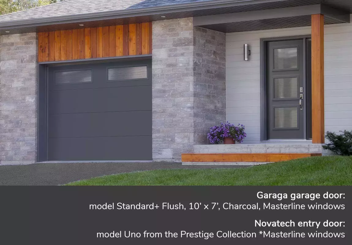 Garaga garage door: Model Standard+ Flush, 10' x 7', Charcoal, Masterline windows - Novatech entry door: model Uno from the Prestige Collection *Masterline windows